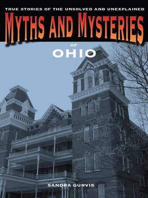 cover image of Myths and Mysteries of Ohio